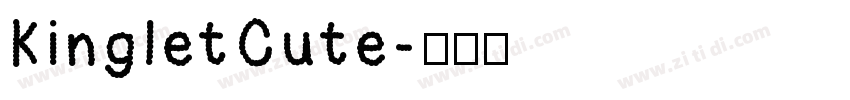 Kinglet Cute字体转换